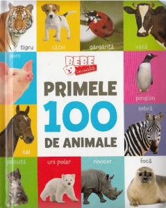 cărți de povești pentru copii. primele mele 100 de animale este o carte educativă pentru cei mici